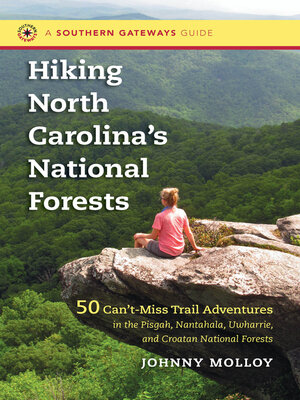 cover image of Hiking North Carolina's National Forests